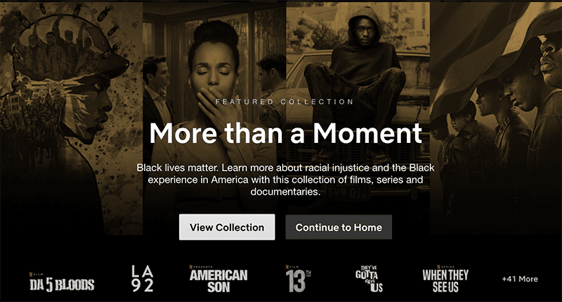Netflix’s “Black Lives Matter” Collection Features Nearly 50 Titles About Racial Injustice And The Black Experience 1