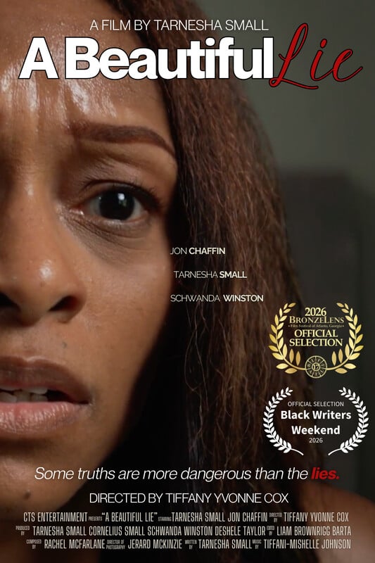 Official promotional artwork for A Beautiful Lie, a PVIFF 2026 finalist directed by Tiffany Yvonne Cox.